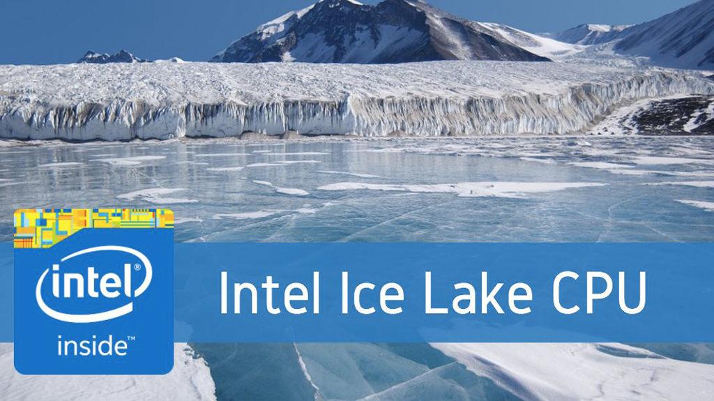 Процессор ice lake что это