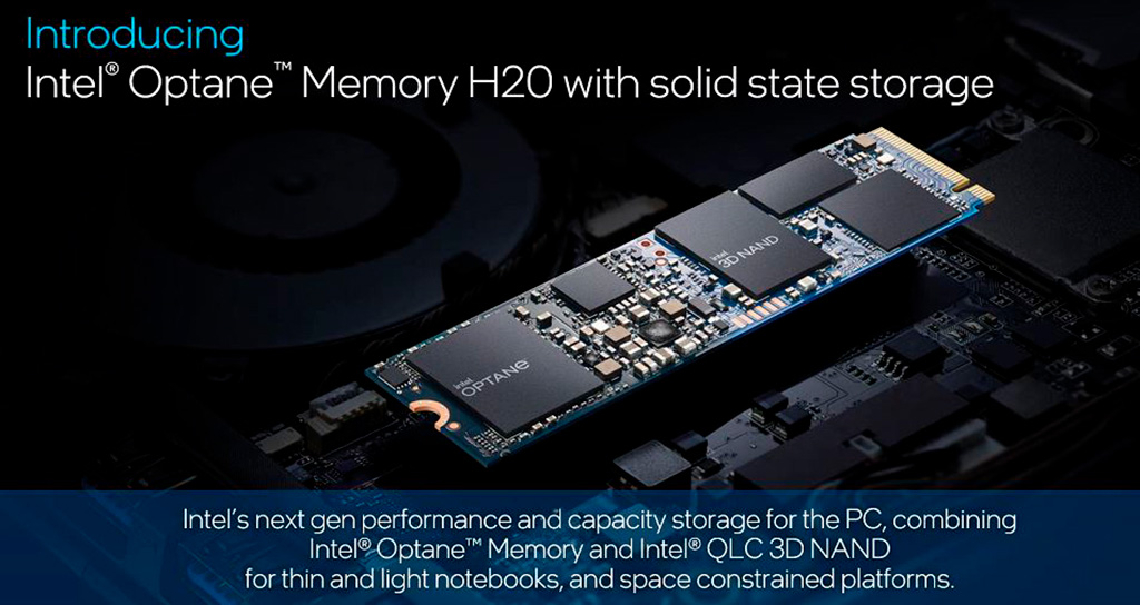 Intel Optane Memory H20 сочетают память 3D XPoint и 3D QLC NAND