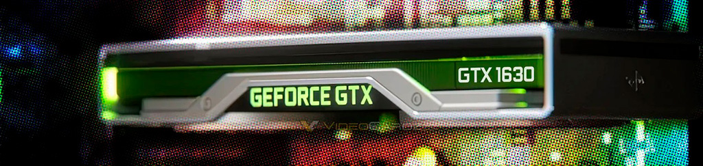 GeForce GTX 1630 получит 512 CUDA-ядер и 4 ГБ видеопамяти GDDR6